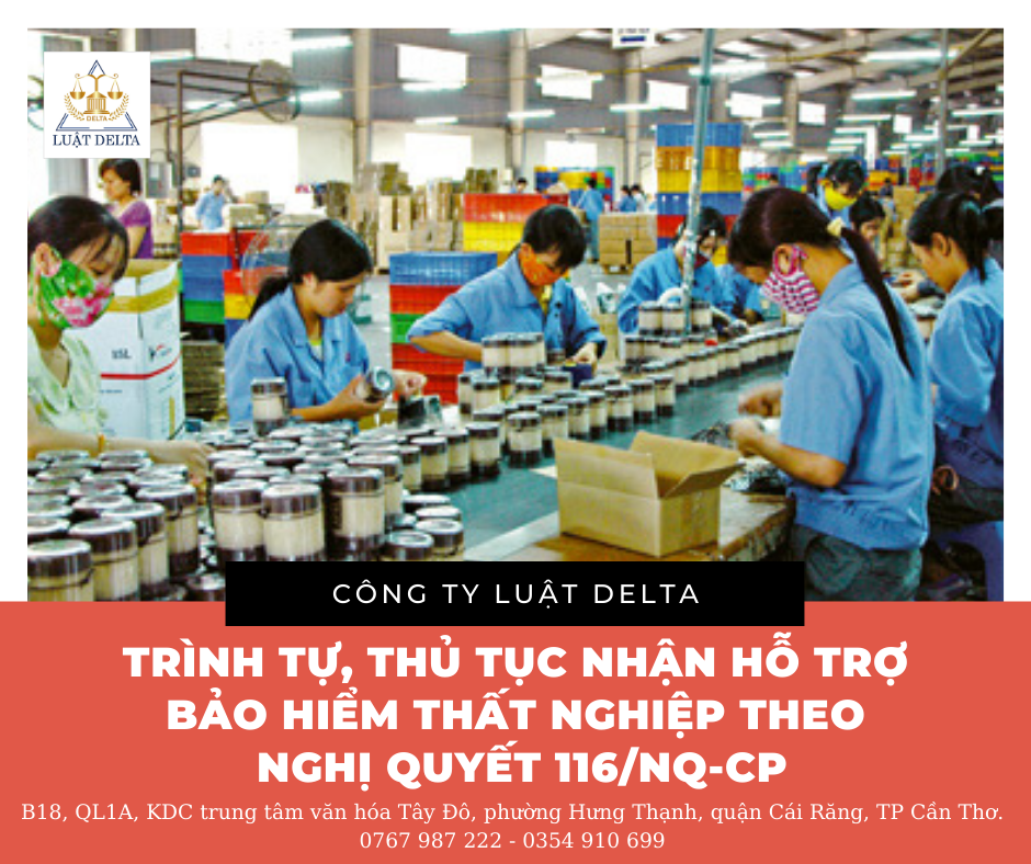 TRÌNH TỰ, THỦ TỤC NHẬN HỖ TRỢ BẢO HIỂM THẤT NGHIỆP THEO NGHỊ QUYẾT 116/NQ-CP